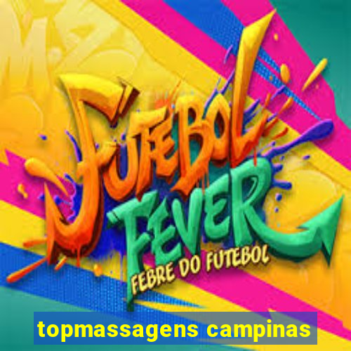 topmassagens campinas